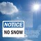 Signmission No Snow, 7 in W x Rectangle, Vinyl Decal OS-2PACK-NS-D-57-L-14811 - alternate 5